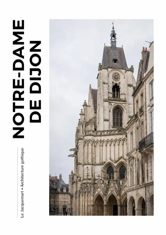Dijon patrimoine : l’église Notre-Dame de Dijon et son Jacquemart